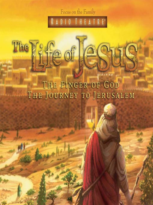 Title details for The Finger of God & The Journey to Jerusalem by Paul McCusker - Available